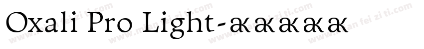 Oxali Pro Light字体转换